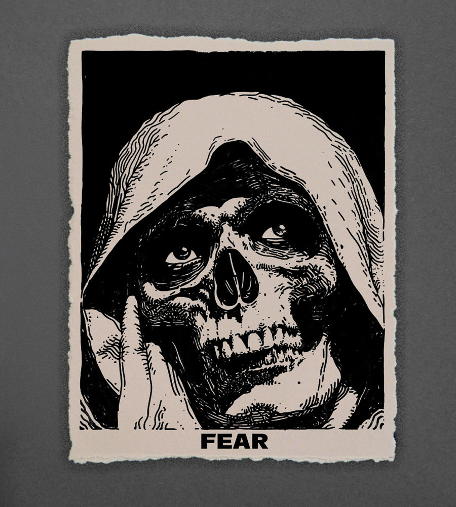 FEAR - High Quality Print