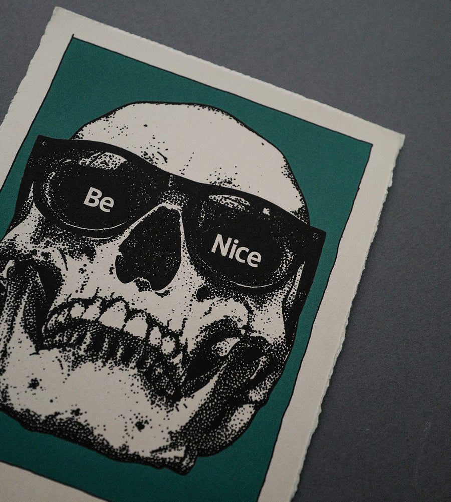 Be Nice - High-Quality Print