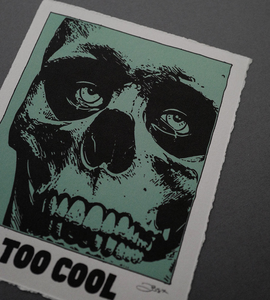 Too Cool - High-Quality Print