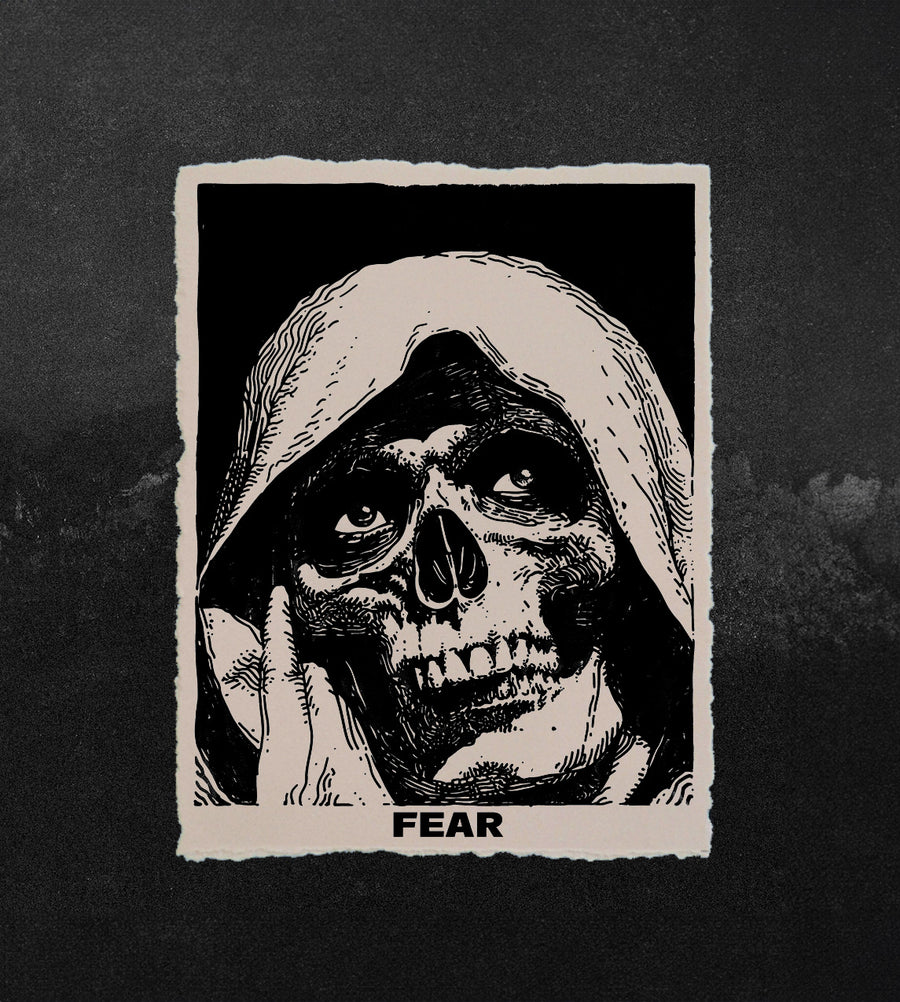 FEAR - High Quality Print